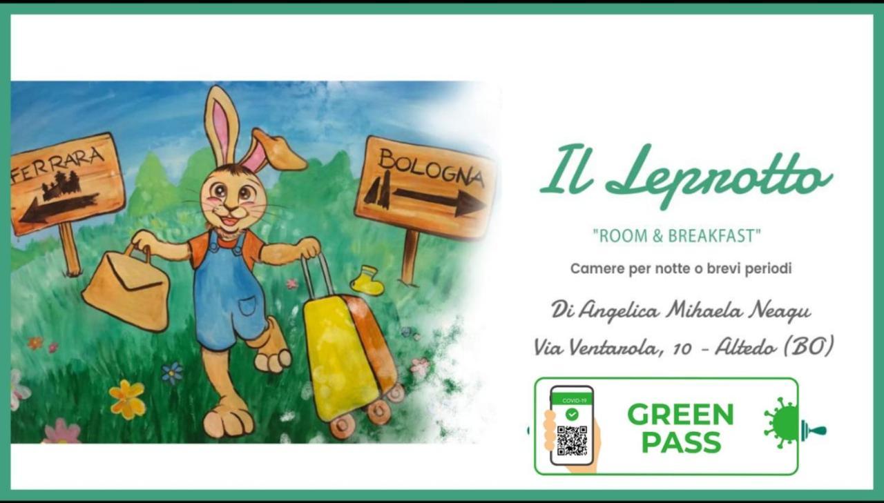 Il Leprotto - Room & Breakfast Altedo Luaran gambar